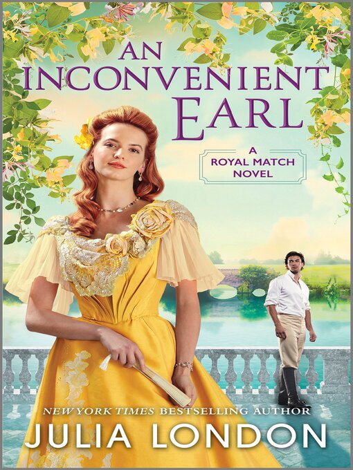 Title details for An Inconvenient Earl by Julia London - Available